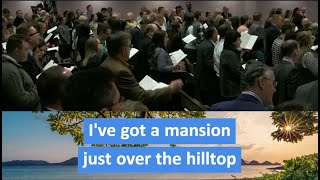 Mansion Over The Hilltop  wlyrics  Congregational Singing [upl. by Bronwyn]