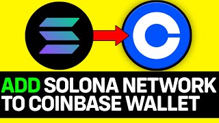 How To Add Solona Network To Coinbase Wallet EASY GUIDE [upl. by Amilah897]