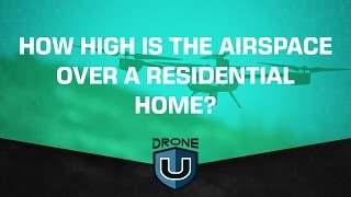 How high is the airspace over a residential home [upl. by Oriole]