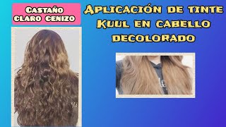 Aplicación de tinte kuul castaño claro👩‍🦰 cenizo en cabello decolorado altura 8 amarillo naranja😁 [upl. by Doble]