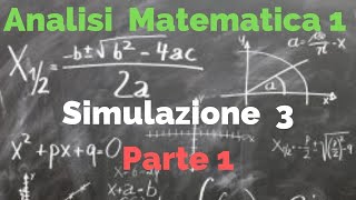 Simulazione 3 di Esame di Analisi 1 Parte 1 [upl. by Germin78]