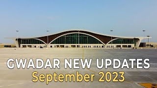 Gwadar New Updates September 2023  Gwadar International Airport Completed  Highlights [upl. by Delmar]