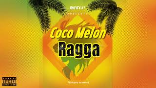 And Its V   Cocomelon Ragga  VVIP [upl. by Kellen]