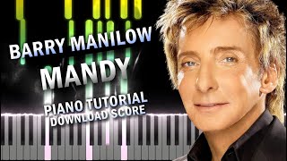 BARRY MANILOW  Mandy  PIANO TUTORIAL [upl. by Fleischer]