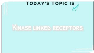 kinase linked receptorsenzyme linked receptors types mechanism of working and examples [upl. by Regdor]