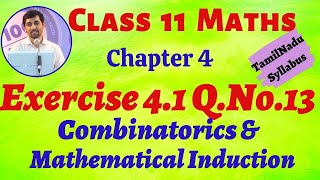 TN 11th Maths Exercise 41 QNo13 Combinatorics amp Mathematical Induction TN New Syllabus AlexMaths [upl. by Beverlie]