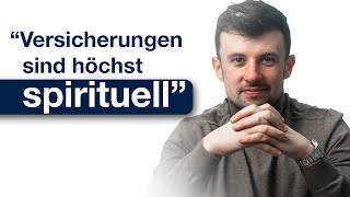 Versicherungen sind höchst spirituell und führen zu Unternehmenswachstum Tobias Vetter [upl. by Aniras]