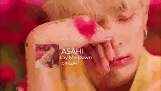 ASAHI  Lay Me Down8D AUDIO 🎧 [upl. by Ogata775]