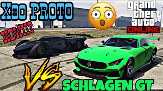 GTA 5 ONLINE  X80 PROTO VS SCHLAGEN GT quotDRAG RACEquot [upl. by Alexine]