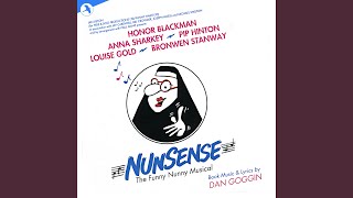 Nunsense Is Habit Forming [upl. by Gilford]