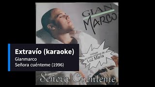 Gianmarco Extravío karaoke musica criolla peru [upl. by Qirat]