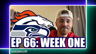 GBW Podcast EP 66 SEAHAWKS VS BRONCOS Week 1 recap amp review lock down defence and offensive line [upl. by Spencer663]