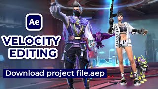 How to Velocity Editing Download After effect Project file [upl. by Mcmath]