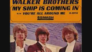 Walker Brothers My Ship Is Coming In 1965 [upl. by Astera]