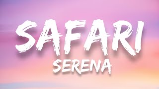 SAFARİ  Serena Lyrics [upl. by Lednik]