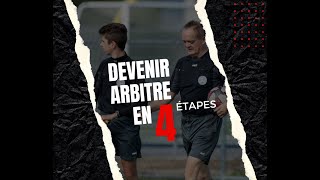 Devenir arbitre en 4 étapes [upl. by Ydnew246]