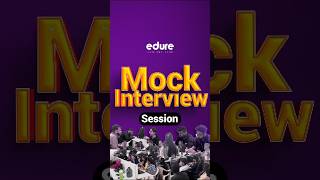 Edure’s Mock Interview Highlights shorts [upl. by Oirram749]