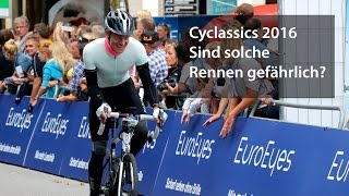 Cyclassics 2016 — Sind solche Rennen gefährlich [upl. by Swen]