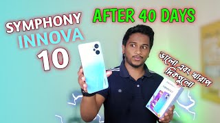 Symphony Innova 10 After 40 days  Full Review In Bangla  Good amp Bad Thing  Mobile Bari [upl. by Cantone]