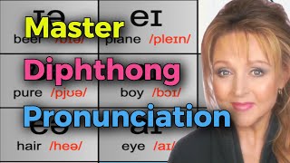 HOW TO PRONOUNCE DIPHTHONGS  Vowel Sounds  British English [upl. by Nalyr]