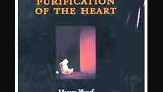 Sheikh Hamza Yusuf Hanson  Purification Of The Heart  21 [upl. by Nolra]