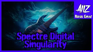 Spectre Digital Singularity bass library for when your bassist is a useless [upl. by Eiramlatsyrk]