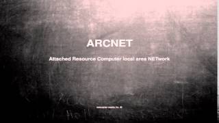 What does ARCNET mean [upl. by Colner]