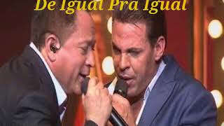 De Igual Pra Igual Leonardo e Eduardo Costa DVD Cabaré 1 [upl. by Battiste]