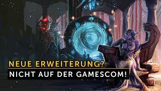 Neues Addon auf der Gamescom Nein ich glaube nicht [upl. by Eissolf]