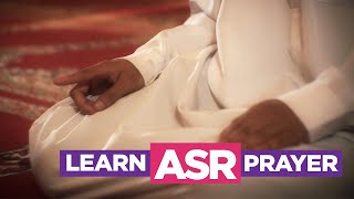 Learn the Asr Prayer  EASIEST Way To Learn How To Perform Salah Fajr Dhuhr Asr Maghreb Isha [upl. by Irrok]