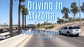 Driving In Phoenix 4K  Freeway Tour Downtown Phoenix Gilbert [upl. by Llevart]