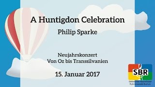 A Huntingdon Celebration – Philip Sparke SBR [upl. by Sybilla]