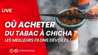 LIVE Darnashop Où acheter du tabac à chicha les meilleures adresses [upl. by Mourant]