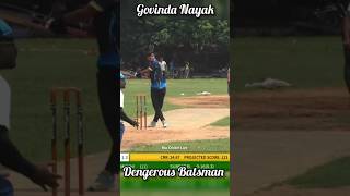 Dengerous Batsman Govinda Nayak shorts roccricket [upl. by Hannasus521]