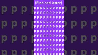 Find Odd Letter SHORTSPUZZELBRAINTESTEYETEST [upl. by Latton]