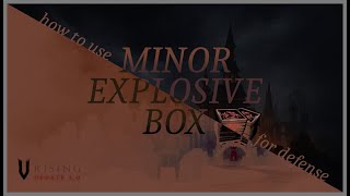 V Rising 10  Minor Explosive Box [upl. by Zilevi]