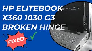 HP EliteBook 1030 G3 broken hinge repaired  Learn the correct way to fix it by watching this video [upl. by Onairelav]