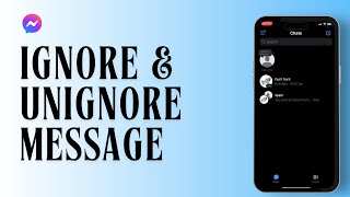 How to Ignore amp Unignore Messages in Messenger [upl. by Jerrol]