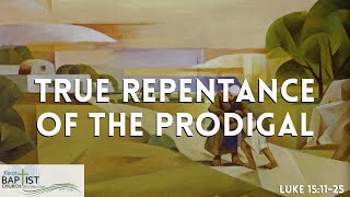 True Repentance of the Prodigal  Luke 151125  Pastor Tony Finney [upl. by Kavanagh550]