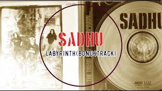 SADHU사두  LabyrinthBonustrack [upl. by Brandice388]