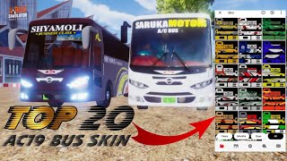 Top 20 AC19 Bus Skin For Bus Simulator Bangladesh [upl. by Avlasor630]