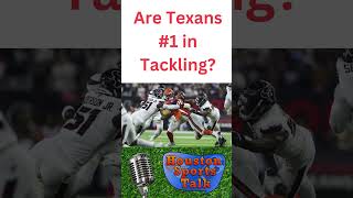 Are Texans 1 in Tackling [upl. by Ikaz53]