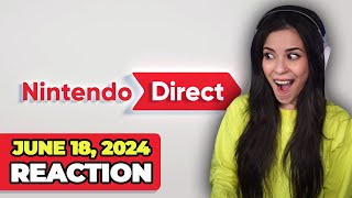 REACTING TO NINTENDO DIRECT  June 18 2024 [upl. by Ronalda565]