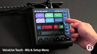 VoiceLive Touch  Mix and Setup menusmov [upl. by Nena]