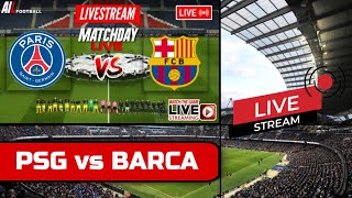 PSG vs BARCELONA Live Stream UCL UEFA CHAMPIONS LEAGUE QUARTER FINAL Football Livescores  Coverage [upl. by Oikim]