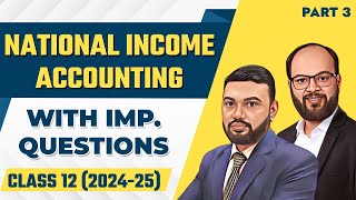 National Income Accounting Part3  Class 12 Microeconomics  Imp Questions  CBSE Board Exam [upl. by Edak]