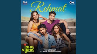 Rehmat From quotIshq Vishk Reboundquot Preview [upl. by Osei]