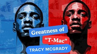 The Greatness of Tracy quotTMacquot McGrady🏀‼️ [upl. by Edlitam]