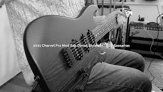 Charvel PROMOD SAN DIMAS® STYLE 1 HSS HT E SASSAFRAS  Taking it for a spin [upl. by Kelby]