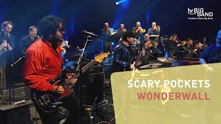 Scary Pockets quotWONDERWALLquot  Frankfurt Radio Big Band  Funk  Jazz  4K [upl. by Laekcim140]